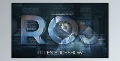 Titles Slideshow (Videohive 15762310) - AE Project
