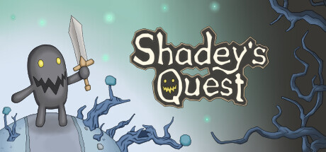 Shadey's Quest