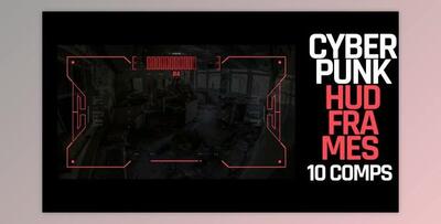 HUD Cyberpunk Frames (Videohive 39725095) - AE Project