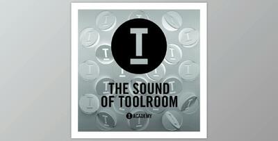 Toolroom Academy The Sound Of Toolroom (WAV)