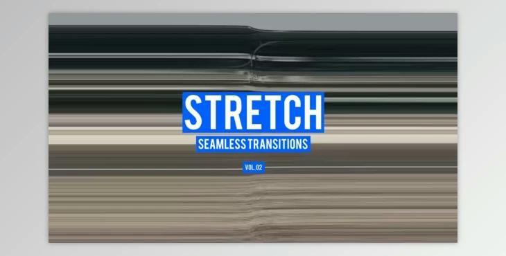 Stretch Transitions for After Effects Vol. 02 (Videohive 50533054) - AE Project