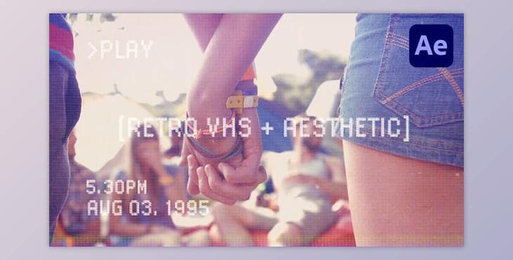 Retro VHS Aesthetic Titles (Videohive 56475922) - AE Project