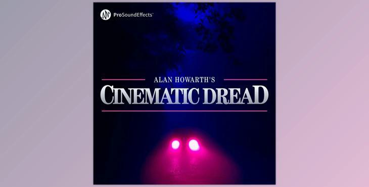 Pro Sound Effects Cinematic Dread (WAV)