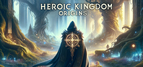 Heroic Kingdom: Origins