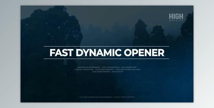 Fast Dynamic Opener (Videohive 22992395) - AE Project