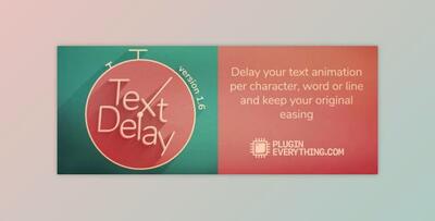 Aescripts TextDelay v1.7.6 (Win, Mac)