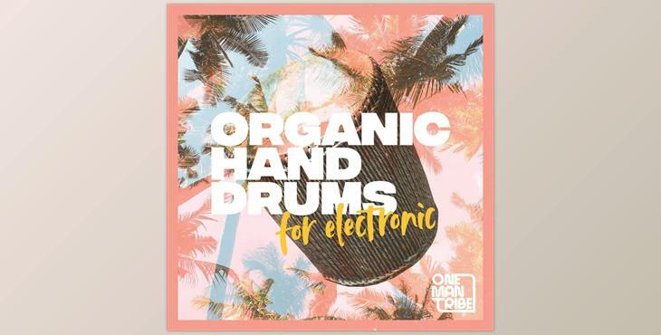 One Man Tribe Organic Hand Drums For Electronic