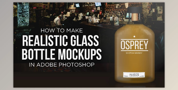 How to Create a Realistic Glass Bottle Mockup in Adobe Photoshop