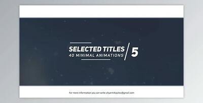 Selected Titles 5 - 40 Minimal Intro (Videohive 20335788) - AE Project