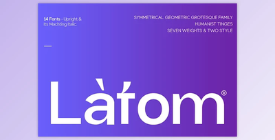 Latom Grotesque - Authentic Geometric Sans Serif Font Family