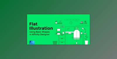 Affinity Designer: Flat Illustration for Beginners