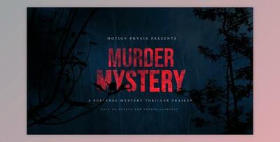 Murder Mystery Suspense Trailer (Videohive 32935501) - AE Project