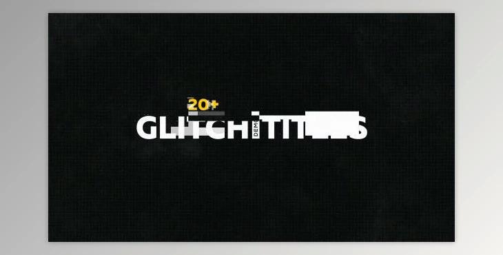 Glitch Titles Pack 20+ (Videohive 19458340) - AE Project
