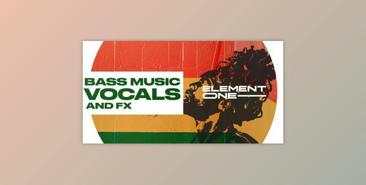 Element One Bass Music Vocals and FX WAV