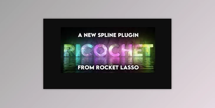 RocketLasso Ricochet v1.0 for Cinema 4D