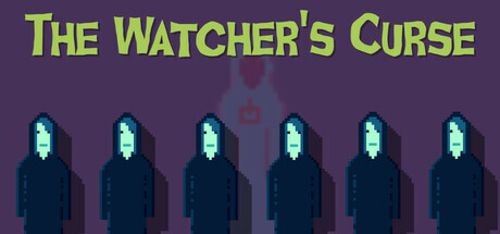 The Watcher's Curse