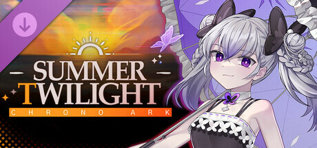 Chrono Ark - Summer Twilight