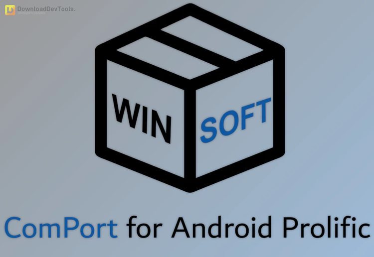 Winsoft ComPort for Android Prolific v4.3 for Delphi & CB 10.4-12 Athens Full Source