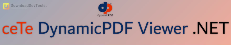 ceTe DynamicPDF Viewer .NET v3.19 (01 Feb 2024) + CRACK