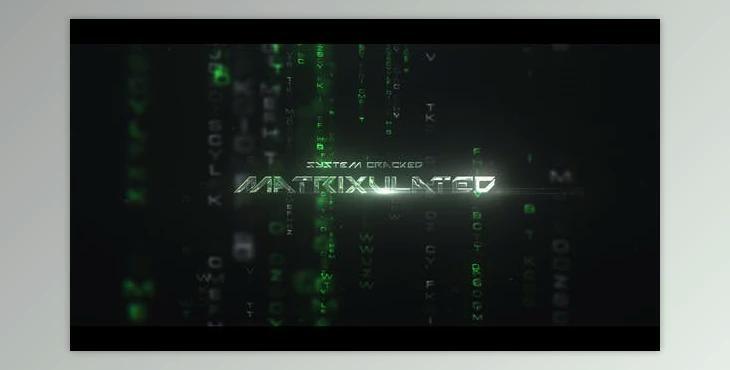 The Matrix Opener (Videohive 36714258) - AE Project