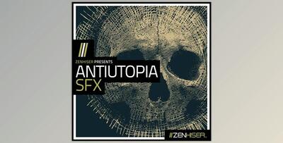 Zenhiser Antiutopia SFX WAV