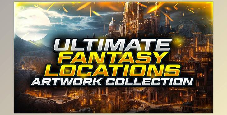 Unreal engine - The Ultimate Fantasy Locations Artwork Collection - 300+ Locations v5.2