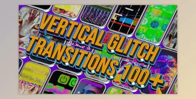 110 Vertical Glitch Transition Pack (Videohive 47875253) - AE Project