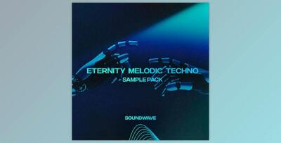 Soundwave Eternity Melodic Techno (WAV)
