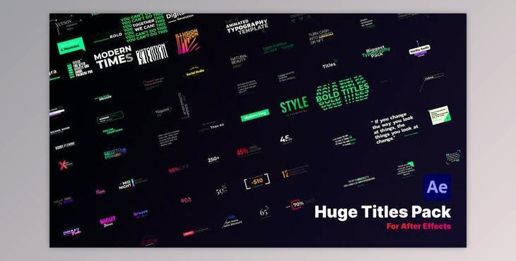 Huge Title Pack (Videohive 39436515) - AE Project