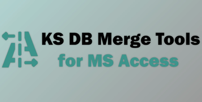 KS DB Merge Tools for MS Access (AccdbMerge) v1.35.3 + CRACK