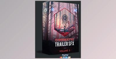 Cinematic Trailer SFX Volume 3 by Ghosthack