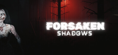 Forsaken Shadows