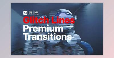Premium Transitions Glitch Lines (Videohive 49724798) - AE Project