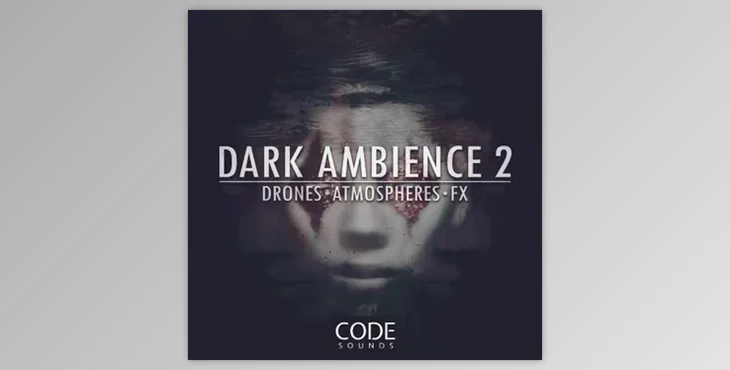 Code Sounds Sounds Dark Ambience 2 WAV-FANTASTiC