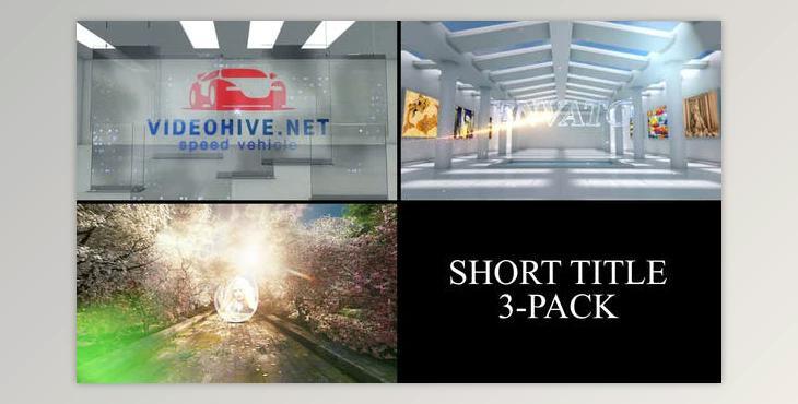 3 Short Titles Pack (Videohive 32315524) - AE Project
