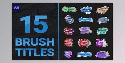Brush Titles Pack (Videohive 47277836) - AE Project