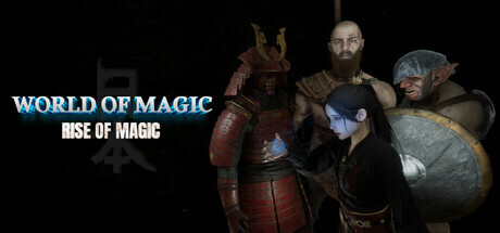 World of Magic: Rise of Magic