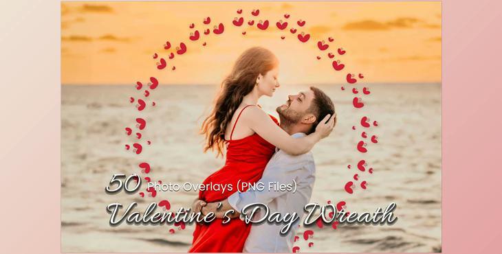 50 Valentine’s Day Wreath Overlays