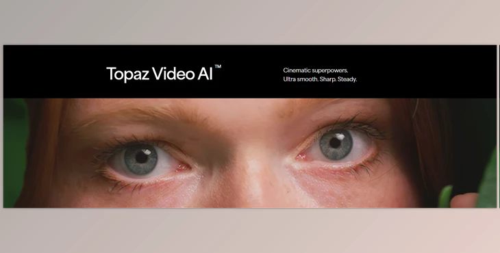 Topaz Video AI v6.0.4 (Win, Mac-v6.0.2)