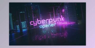 Cyberpunk Opener (Videohive 29697438) - AE Project