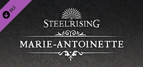 Steelrising - Marie-Antoinette Cosmetic Pack