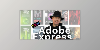Become an Expert in New Adobe Express