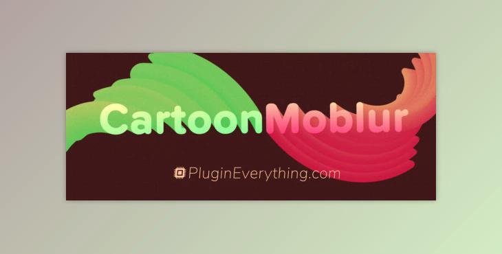 Aescripts Cartoon Moblur v1.6.3 Full Pre-Activated (Win, Mac)