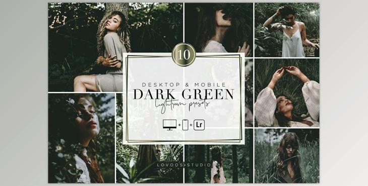 DARK GREEN – Lightroom Presets CreativeMarket-5987702 (XMP, DNG, LRTEMPLATE)