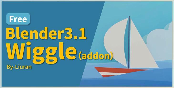 Blender Market - Wiggle v2.2.3 Blender Addon