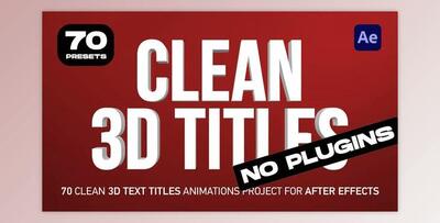 70 Clean 3D TEXT Titles (Videohive 43113006) - AE Project