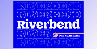Riverbend Slab Serif Font