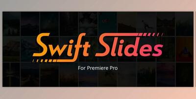 Aescripts Swift Slides v1.0.0 Premiere Pro