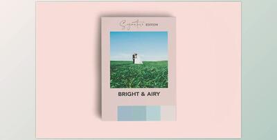 SIGNATURE BRIGHT & AIRY LR PRESET CreativeMarket-5999888 (DNG)