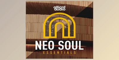 Alliant Audio Neo Soul Essentials (WAV)
